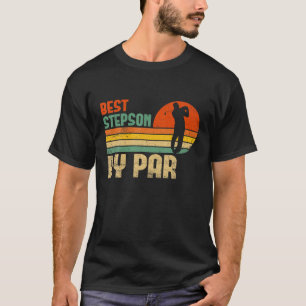 Mens Vintag Best Stepson by Par Funny Golf Step T-Shirt