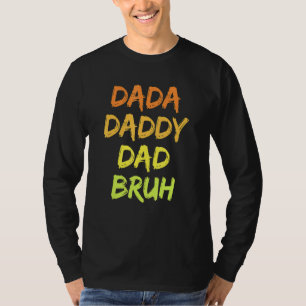 Mens Vintag Dada Daddy Vater Bruh Vater Happy Vate T-Shirt