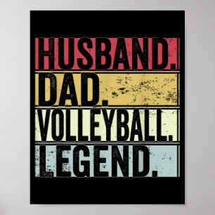 Mens Vintag Husband Vater Volleyball Legend Fun Fa Poster