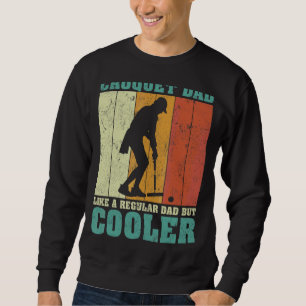 Mens Vintag Retro Croquet Vater wie ein regelmäßig Sweatshirt