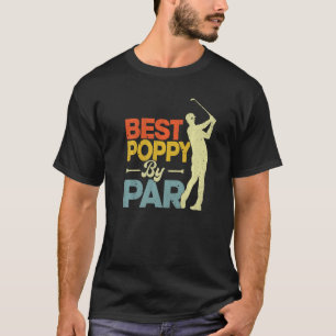 Mens Vintag Style Best Poppe by Par Golf Vathers T-Shirt