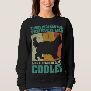 Mens Vintag Yorkshire Terrier Vater wie ein normal Sweatshirt