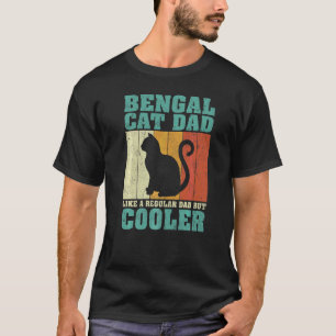 Mens Vintage Retro Bengal Cat Dad Like A Regular D T-Shirt