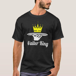 Mens Waiter King Server Kellnerin T-Shirt