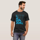 Mens Watch Me Erzähl einem Vater Joke Vaters Spaß  T-Shirt (Vorne ganz)