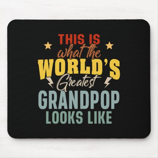 Mens What The World&# s Bester Grandpop sieht aus Mousepad (Vorne)