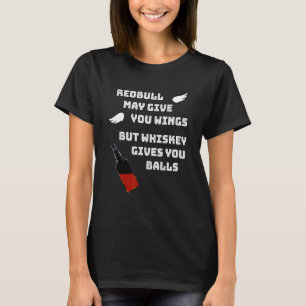 Mens Whiskey gibt Ihnen Balls 2. Ausgabe T-Shirt