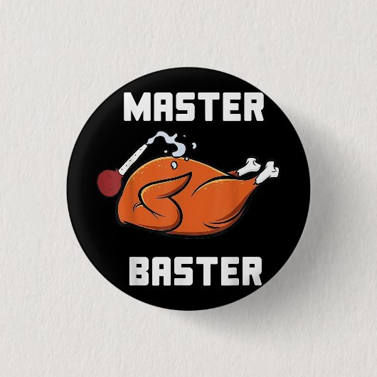 Mens Women Master Baster Funny Turkey Baster Danke Button (Vorderseite)