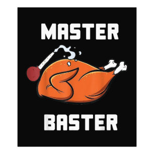 Mens Women Master Baster Funny Turkey Baster Danke Fotodruck