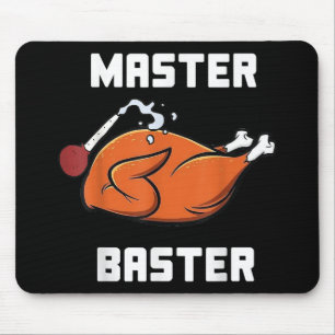 Mens Women Master Baster Funny Turkey Baster Danke Mousepad