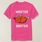 Mens Women Master Baster Funny Turkey Baster Danke T-Shirt (Design vorne)