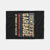 Mens Womens, die ich als Garbyge Funny Trump Tras Fleecedecke (Vorderseite (Horizontal))