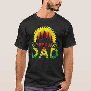 Mens Woodworker Ax Arborist Lumberjack Vater 25 T-Shirt