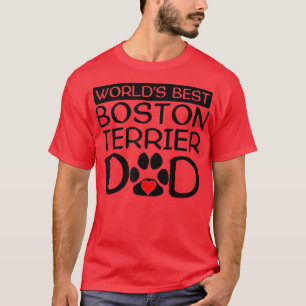 Mens World's Best Boston Terrier Vater Dog Owner P T-Shirt