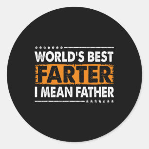 Mens Worlds Best Farter I Gemein Vatervater Day Runder Aufkleber