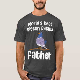 Mens Worlds Best Pigeon Racing Pater Vogelbeobacht T-Shirt