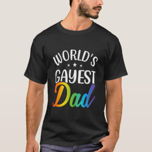 Mens Worlds Gayest Vater Lgbt Gay Pride Pride Mont T-Shirt