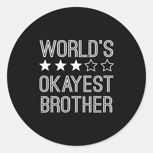 Mens Worlds Okayest Brother Funny Brother Runder Aufkleber (Vorderseite)