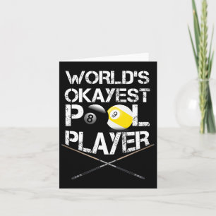 Mens Worlds Okayest Pool Player Funny Billiards Karte