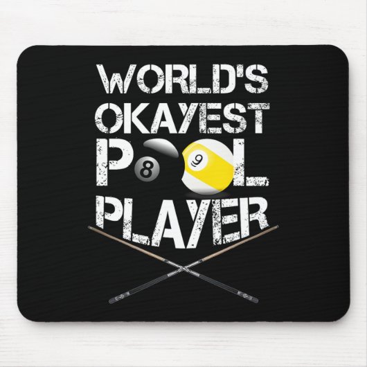 Mens Worlds Okayest Pool Player Funny Billiards Mousepad (Vorne)