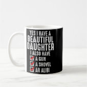 Mens Yes I Have A Beautiful Daughters Sarcastic Da Kaffeetasse (Links)