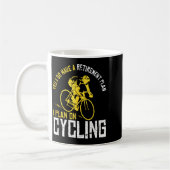 Mens Yes I Have A Retirement Plan Cycling - Funny  Kaffeetasse (Links)