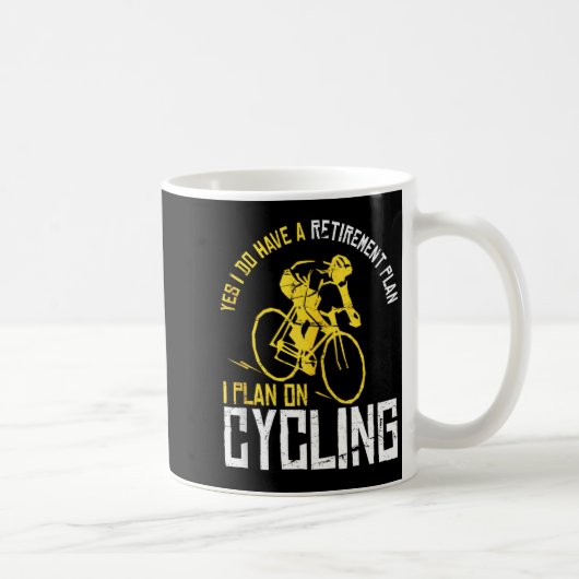 Mens Yes I Have A Retirement Plan Cycling - Funny  Kaffeetasse (Rechts)