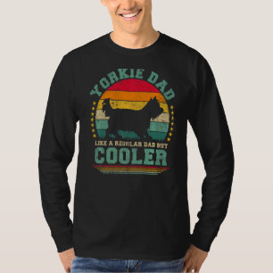 Mens Yorkie Vater wie ein regelmäßiger Vater, aber T-Shirt