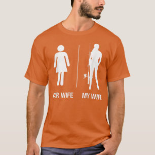 Mens Your Ehefrau Meine Ehefrau Fischen, Funny Hus T-Shirt