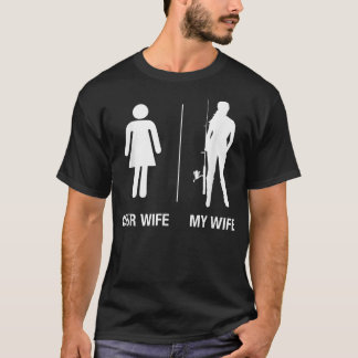 Mens Your Wife My Wife Fishing , Funny Husband Gif T-Shirt