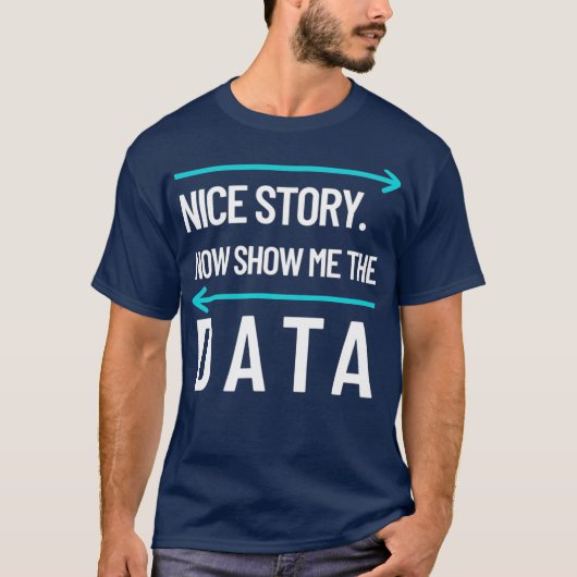 Mens zeigen mir den Computer der Datenwissenschaft T-Shirt (Vorderseite)