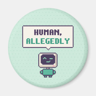 Mensch, angeblich lustige KI-Pixel-Magnet Magnet