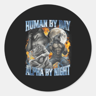 Mensch bei Tag Alpha bei Nacht Cool Lustiger Alpha Runder Aufkleber
