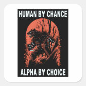 Mensch durch Zufall Alpha nach Wahl - Wolverine Quadratischer Aufkleber (Vorderseite)
