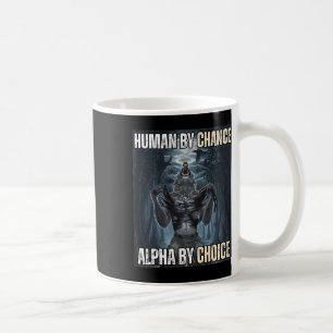 Mensch durch Zufall Alpha per Auswahl Coole Funny Kaffeetasse