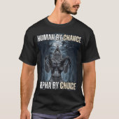 Mensch durch Zufall Alpha Wolf Meme T-Shirt (Vorderseite)