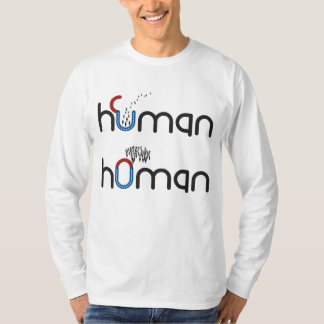 Mensch gegen Homan T-Shirt