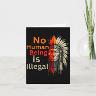 Mensch ist illegal Native Americans Vintage Karte