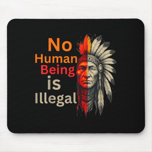 Mensch ist illegal Native Americans Vintage Mousepad (Vorne)