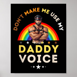 Menschen bringen mich nicht dazu, meine Daddy-Stim Poster