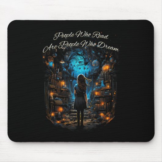 Menschen, die lesen, sind Menschen, die träumen zu Mousepad (Vorne)