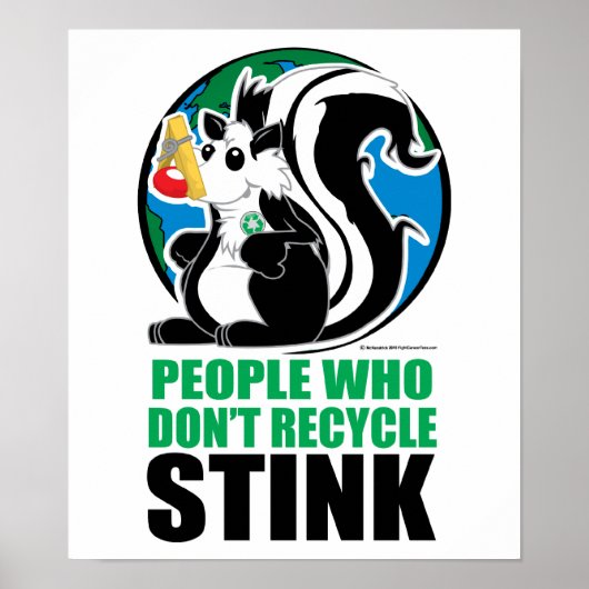Menschen, die nicht Stink Gerecycelt haben Poster (Vorne)