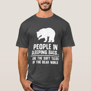Menschen, die schlafen, sind weiche Tacos-Bären T-Shirt