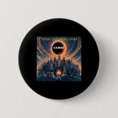 Menschen Eclipse Gles Total Solar Eclipse 2024 Button (Vorderseite)
