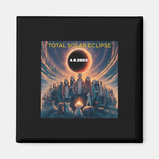 Menschen Eclipse Gles Total Solar Eclipse 2024 Magnet (Vorne)