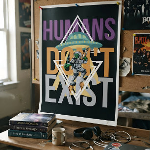 Menschen existieren nicht   Weltraumforschung Alie Poster