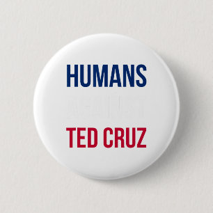 Menschen gegen Ted Cruz - Texas Flag Button