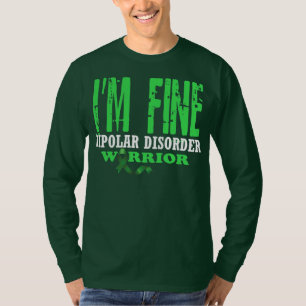 Menschen Ich bin in Ordnung Bipolare Störung Psych T-Shirt