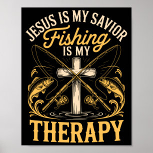 Menschen Jesus ist Erlöser Angeln ist Therapie Ang Poster