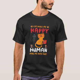 Menschen Machen Meine Kopfschmerzen Katze Katzen M T-Shirt